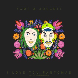 I Love You Fantomas - Single