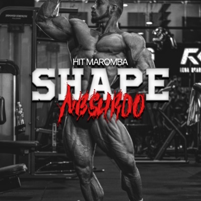 Shape Absurdo (feat. Doutor MC & Venom Maromba) - Single