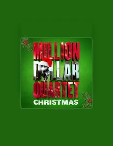 Listen to Million Dollar Quartet Christmas, watch music videos, read bio, see tour dates & more!