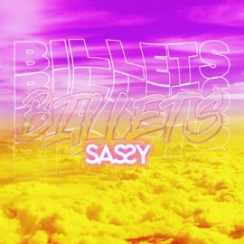 Billets Sassy