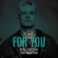 For You (feat. Nico Stadi) [Lenny Lavida Remix] - Single - Rozell