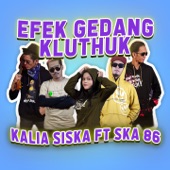 EFEK GEDANG KLUTUK (feat. SKA 86) artwork