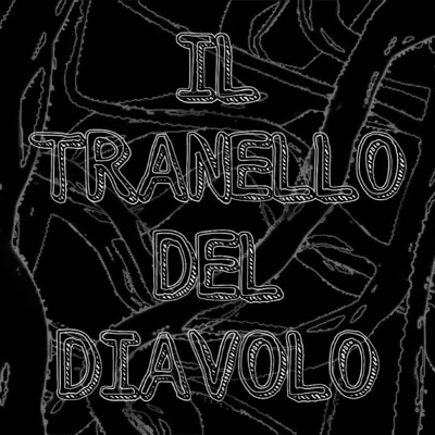 il tranello del diavolo - Single