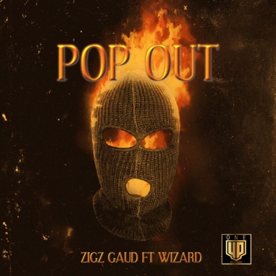 Pop Out (feat. Wizard) - Single