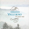 Un Pasu Más - Marisa Valle Roso, Fernando Valle Roso & Hermanos Valle Roso