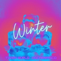 Winter (feat. Tyzen World) - Single - OGCarrasco