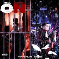 Hell On Earth (feat. IamYGFTopCatGee) - Single - Grizzlee777