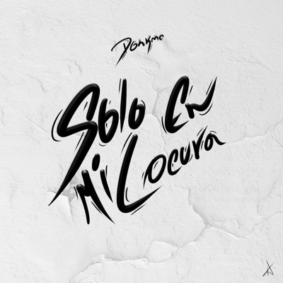 Solo en Mi Locura - Single