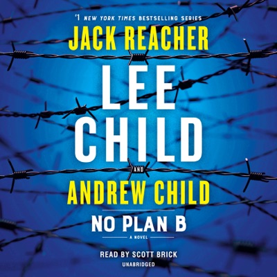 No Plan B: A Jack Reacher Novel (Unabridged)