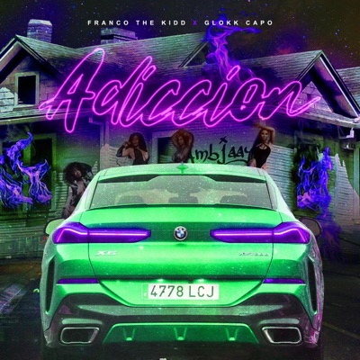 ADICCION (feat. Glokk Capo) - Single