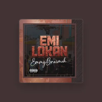 Listen to EmmyBraimoh, watch music videos, read bio, see tour dates & more!