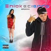Enlokeciendo - Single - Brockk