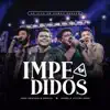 João Gustavo e Murilo & Diego & Victor Hugo - Impedidos