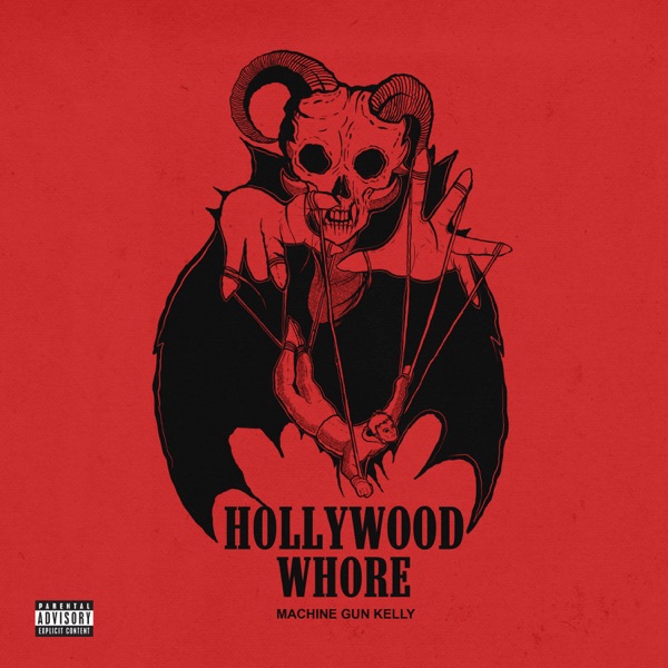 Hollywood Whore - Single - mgk