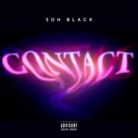 Contact - Single - 3ohblack