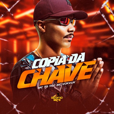 Cópia da Chave (feat. Mc Vuk Vuk & DJ Bill) - Single