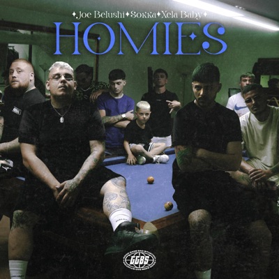 Homies (feat. Xela Baby & Sokka) - Single
