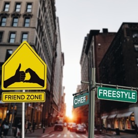 Friend Zone Freestyle Cheff