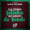 Ela Manda Fotinha no Grupo do Bonde - Single