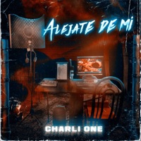 Aléjate de mi - Single - Charlione