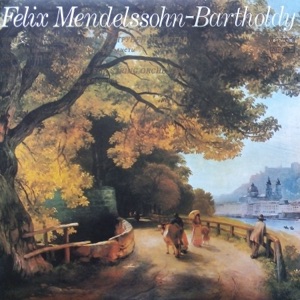 Felix Mendelssohn: Sinfonia No. 12 in G Minor; Sinfonia No. 10 in B Minor; Sinfonia No. 2 in D Major