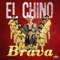 El Chino - Banda Brava lyrics