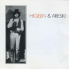 Higelin & Areski - Jacques Higelin & Areski Belkacem