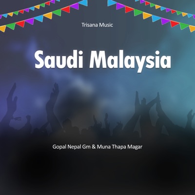 Saudi Malaysia - EP