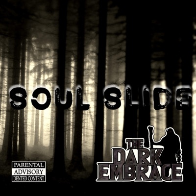 Soul Slide (feat. Mister Sinful & the Dark Embrace) - Single