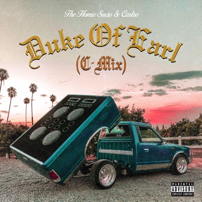 Duke of Earl (feat. Rich Mafia Castro) [C-Mix] - Single