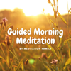 Guided Morning Meditation (Gratitude) - Meditation Family