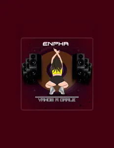 收听 Enpha、观看音乐视频、阅读小传、查看巡演日期等 ！