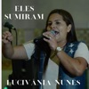 Eles Sumiram - Single