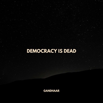 Democracy Is Dead - Single