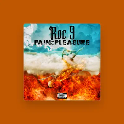Listen to Roc 9, watch music videos, read bio, see tour dates & more!
