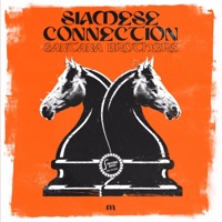 Siamese Connection - Single - Santana Brothers