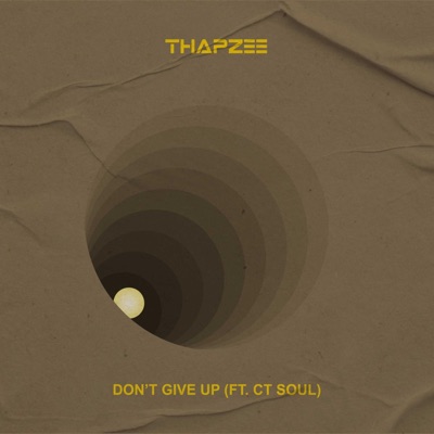 Don't give up (feat. CTsoul) - Single