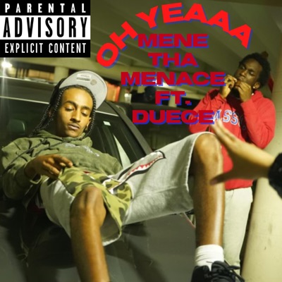 OH YEAAA (feat. DUECE) - Single