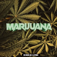 Marijuana - Single - MC MENOR ADR & DJ SPOOKE