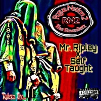Rogue Nation 2 (The Revealerz) [feat. Self Taught] - Mr. Ripley