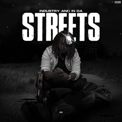 Industry and In Da Streets - EP