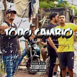Todo Cambio (feat. Marshal) DorianXL