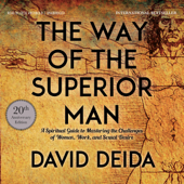 The Way of the Superior Man (Unabridged) - David Deida Cover Art