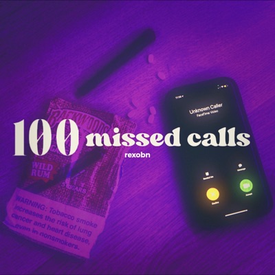 100 Missed Calls - Single