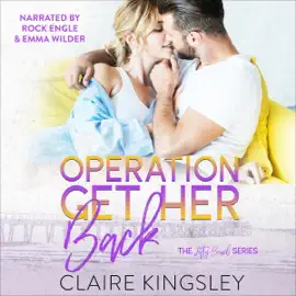 Operation Get Her Back: A Jetty Beach Romance, Book 4 (Unabridged)
