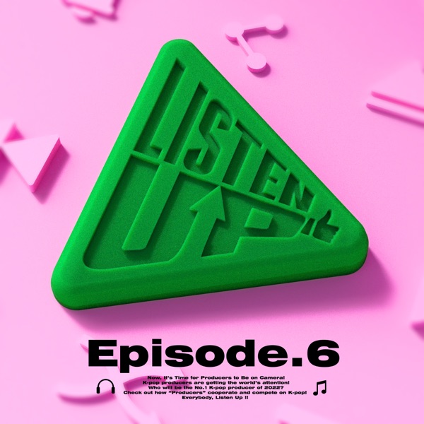 Listen-Up EP.6