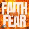 Faith Over Fear