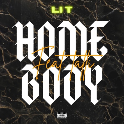 Homebody (feat. Tatti) - Single