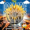 Dramatic Workshop, Vol. 18: Hollywood 3