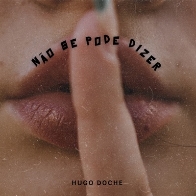 Não se Pode Dizer - Single